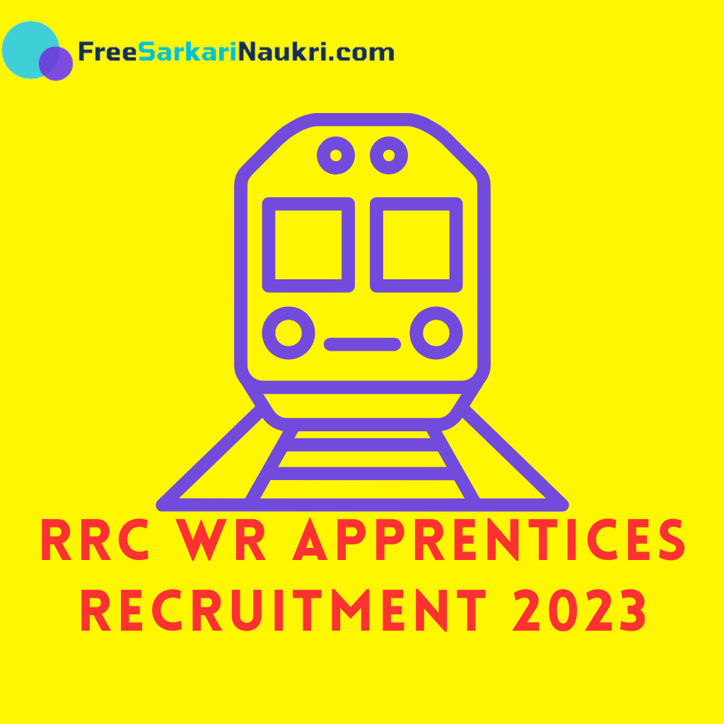 RRC WR Apprentices Recruitment 2023